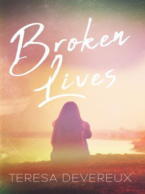 cover image of Broken Lives: a Social Worker's Tale